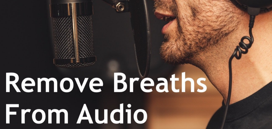 How to Remove Breathing From Audio? - Media Medic