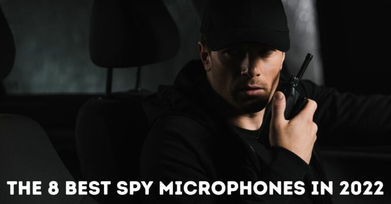 The 8 Best Spy Microphones in 2022